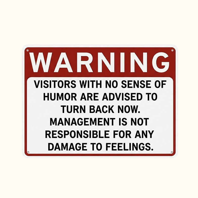 Humor Warning Door Decoration